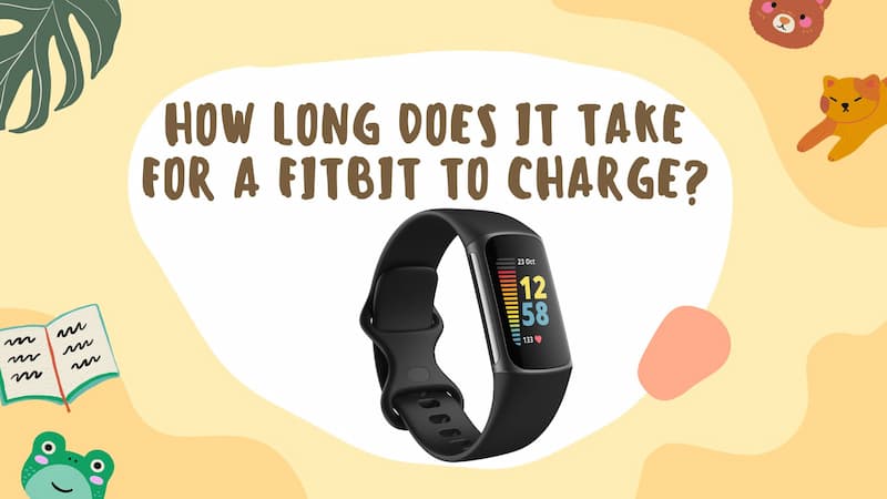 How Long It Takes a Fitbit to Charge? See Answer